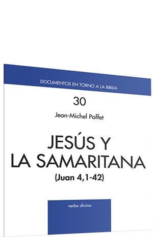 JESUS SAMARITANA (JN 4) | 9788481692907 | MICHEL POFFET, JEAN