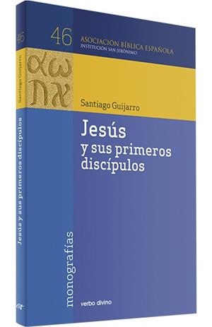JESUS SUS PRIMEROS DISCIPULOS | 9788481697148 | GUIJARRO OPORTO, SANTIAGO