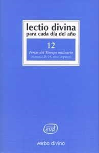 LECTIO DIVINA CADA DIA AÑO FERIAS TIEMPO ORDINARIO | 9788481694963 | GIORDANO CABRA, PIER