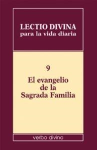 LECTIO DIVINA VIDA DIARIA EVANGELIO SAGRADA FAMILIA | 9788481699791 | ZEVINI, GIORGIO