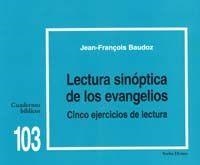 LECTURA SINOPTICA EVANGELIOS CINCO EJERCICIOS LECTURA | 9788481693546 | BAUDOZ, JEAN-FRANÇOIS