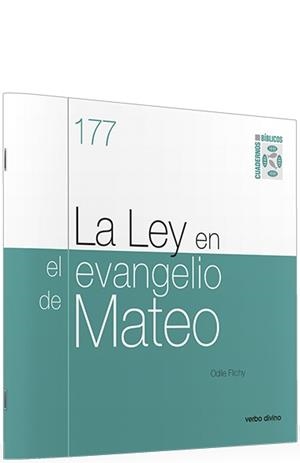 LEY EN EL EVANGELIO DE MATEO, LA | 9788490733110 | FLICHY, ODILE