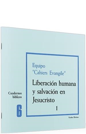 LIBERACION HUMANA SALVACION EN JESUCRISTO | 9788471511058 | EQUIPO CAHIERS EVANGILE