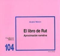 LIBRO RUT APROXIMACION NARRATIVA | 9788481693553 | WENIN, ANDRE