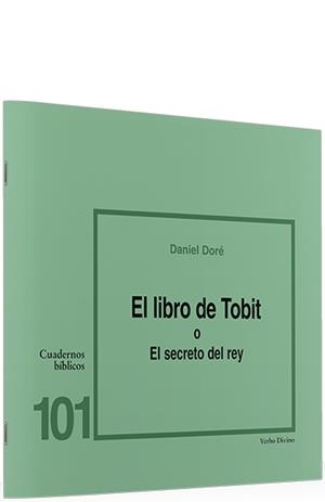 LIBRO TOBIT O SECRETO REY | 9788481693522 | DORE, DANIEL