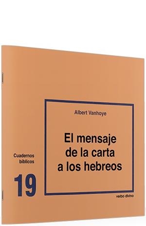 MENSAJE CARTA A HEBREOS | 9788471512277 | VANHOYE, ALBERT