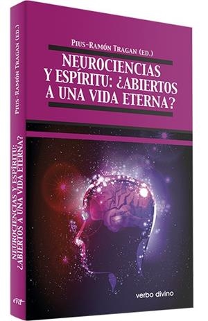 NEUROCIENCIAS ESPIRITU | 9788499452647 | RAMON TRAGAN, PIUS