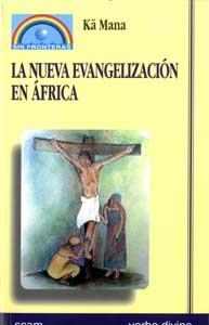 NUEVA EVANGELIZACION EN AFRICA | 9788481694802 | MANA, KA