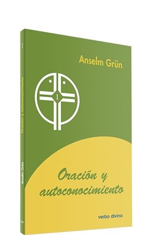 ORACION AUTOCONOCIMIENTO | 9788481694666 | GRUN, ANSELM