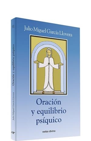 ORACION EQUILIBRIO PSIQUICO | 9788481698183 | MIGUEL GARCIA LLOVERA, JULIO