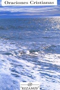 ORACIONES CRISTIANAS | 9788481692808 | VARIOS AUTORES