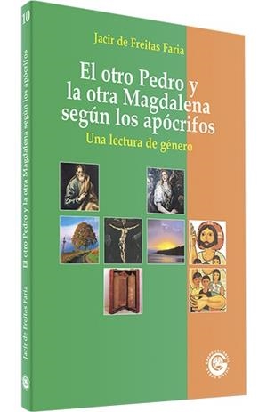 OTRO PEDRO OTRA MAGDALENA SEGUN APOCRIFOS | 9788481696820 | DE FREITAS FARIA, JACIR