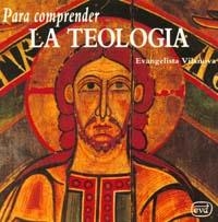 PARA COMPRENDER TEOLOGIA | 9788471518132 | VILANOVA, EVANGELISTA