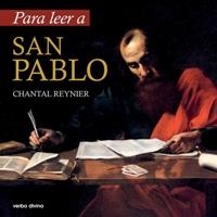 PARA LEER A SAN PABLO | 9788481699807 | REYNIER, CHANTAL