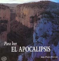 PARA LEER APOCALIPSIS | 9788471519184 | PREVOST, JEAN-PIERRE