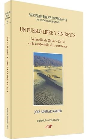 PUEBLO LIBRE SIN REYES, UN | 9788481692365 | ADEMAR KAEFER, JOSE