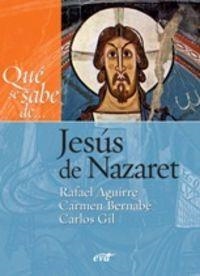 QUE SE SABE DE... JESUS NAZARET | 9788481699227 | BERNABE UBIETA, CARMEN