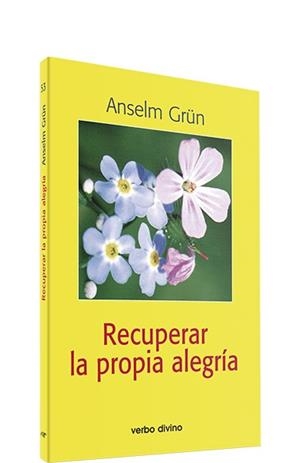 RECUPERAR PROPIA ALEGRIA | 9788481693003 | GRUN, ANSELM