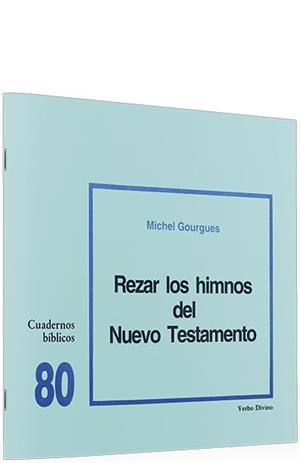 REZAR HIMNOS NUEVO TESTAMENTO | 9788471518828 | GOURGUES, MICHEL