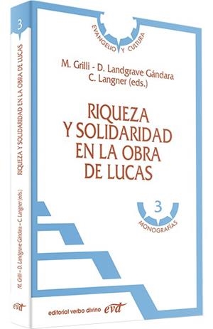 RIQUEZA SOLIDARIDAD EN OBRA LUCAS | 9788481691467 | LANDGRAVE GANDARA, DANIEL