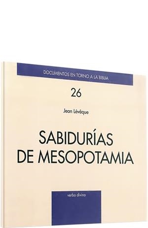 SABIDURIAS MESOPOTAMIA | 9788481690965 | LEVEQUE, JEAN