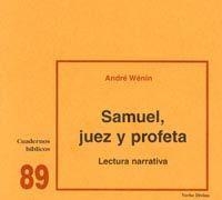 SAMUEL JUEZ PROFETA. LECTURA NARRATIVA | 9788481690941 | WENIN, ANDRE
