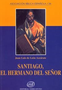SANTIAGO, HERMANO SEÑOR | 9788481692617 | LUIS DE LEON AZCARATE, JUAN