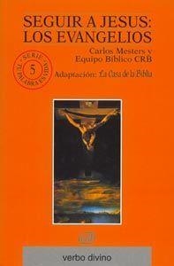 SEGUIR A JESUS EVANGELIOS | 9788481692556 | MESTERS, CARLOS