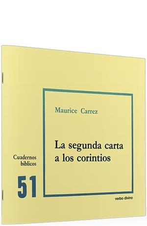 SEGUNDA CARTA A CORINTIOS | 9788471514592 | CARREZ, MAURICE