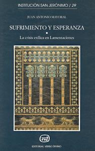 SUFRIMIENTO ESPERANZA | 9788471519900 | ANTONIO MAYORAL LOPEZ, JUAN