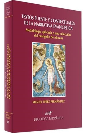 TEXTOS FUENTE CONTEXTUALES NARRATIVA EVANGELICA | 9788481698008 | PEREZ FERNANDEZ, MIGUEL