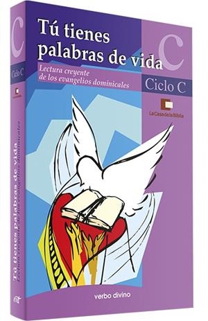 TU TIENES PALABRAS VIDA CICLO C | 9788481696936 | CASA DE LA BIBLIA