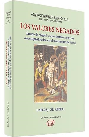 VALORES NEGADOS | 9788481695236 | JAVIER GIL ARBIOL, CARLOS
