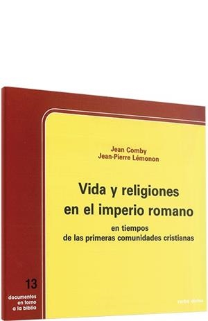 VIDA RELIGIONES EN IMPERIO ROMANO EN TIEMPOS PRIMERAS COMUNIDADES CRISTIANAS | 9788471514752 | LEMONON JEAN COMBY, JEAN-PIERRE
