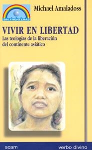 VIVIR EN LIBERTAD | 9788481693645 | AMALADOSS, MICHAEL