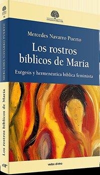 ROSTROS BÍBLICOS DE MARÍA, LOS | 9788490735831 | NAVARRO PUERTO, MERCEDES