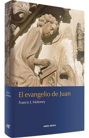 EVANGELIO JUAN | 9788481696806 | J. MOLONEY, FRANCIS