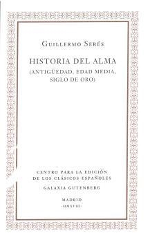 HISTORIA DEL ALMA | 9788409041138 | SERÉS GUILLÉN, GUILLERMO