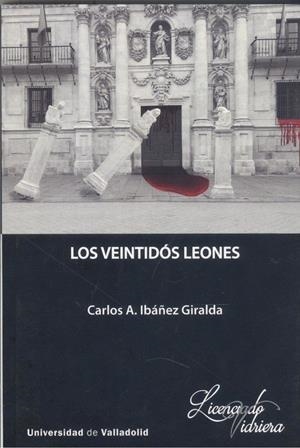 VEINTIDÓS LEONES, LOS | 9788413200651 | IBAÑEZ GIRALDA, CARLOS A.