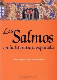 SALMOS EN LA LITERATURA ESPAÑOLA, LOS | 9788477626893 | DIEGO LOBEJON, Mª WENCESLADA DE