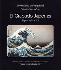 GRABADO JAPONÉSS, EL. SIGLOS XVIII AL XX | 9788477627708 | ANDRES ORDAX, SALVADOR