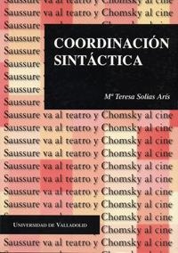 COORDINACIÓN SINTÁCTICA | 9788477628385 | SOLIAS ARIS, MARIA TERESA