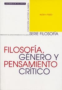 FILOSOFIA, GENERO Y PENSAMIENTO CRITICO | 9788484480266 | PULEO GARCIA, ALICIA HELDA