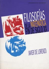 FILOSOFÍAS DE LA MATEMÁTICA. FIN DE SIGLO XX | 9788484480358 | LORENZO MARTINEZ, JAVIER DE