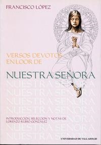 VERSOS DEVOTOS EN LOOR DE NUESTRA SEÑORA | 9788484481362 | RUBIO GONZALEZ, LORENZO