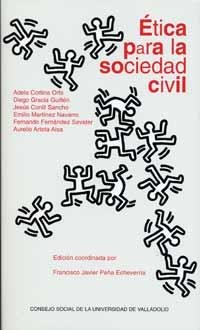 ETICA PARA LA SOCIEDAD CIVIL | 9788484482314 | PEÑA ECHEVARRIA, FRANCISCO JAVIER