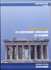 NUEVAS TENDENCIAS EN LA IDENTIFICACIÓN Y CONSERVACIÓN DEL PATRIMONIO | 9788484482406 | RIVERA BLANCO, JOSE JAVIER