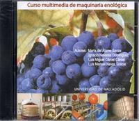 CURSO MULTIMEDIA DE MAQUINARIA ENOLÓGICA (CD) | 9788484482925 | ALAMO SANZA, MARIA DEL / NEVARES DOMINGUEZ, IGNACIO / CARCEL CARCEL, LUIS MIGUEL / NAVAS GRACIA, LUI