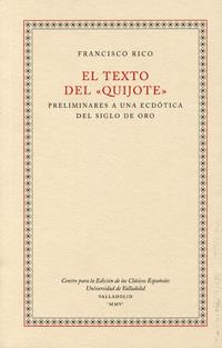 TEXTO DEL QUIJOTE, EL | 9788484483588 | RICO MANRIQUE, FRANCISCO
