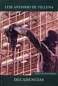 DECADENCIAS | 9788484484653 | VILLENA GARCIA, LUIS ANTONIO DE